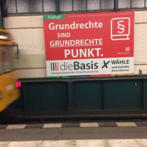 Vom Zustand der Demokratie - Berlinwahl S-Bahn Grundrechte dieBasis